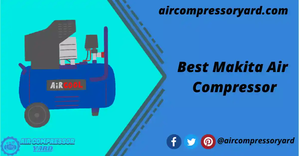 best-makita-air-compressor