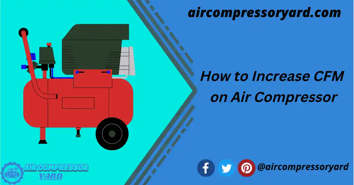 how-to-increase-cmp-on-air-compressor
